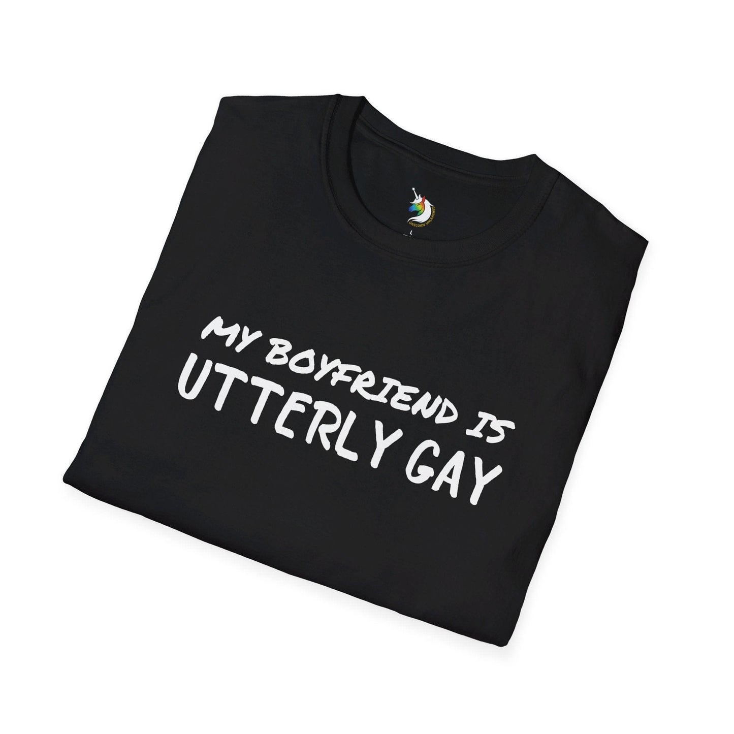 MY BOYFRIEND IS UTTERLY GAY Unisex T-Shirt