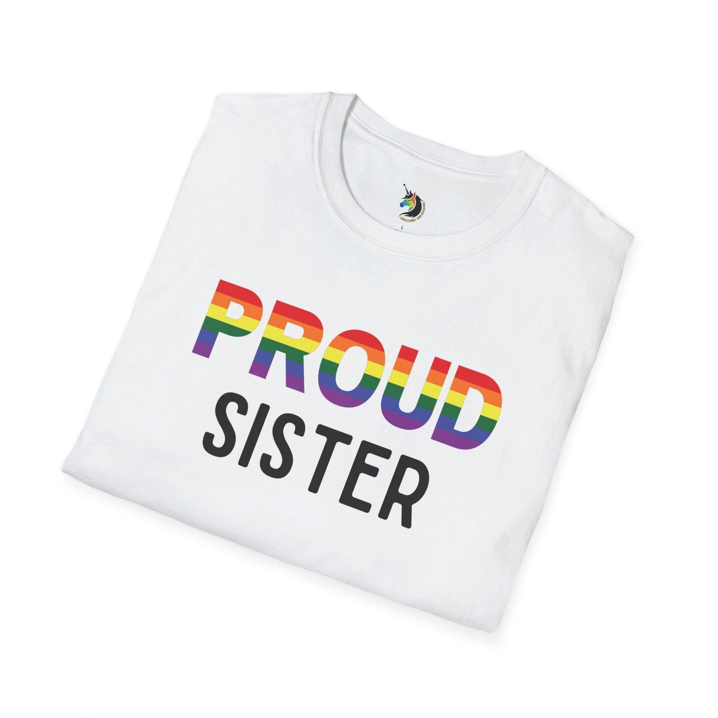 PROUD Sister Unisex T-Shirt