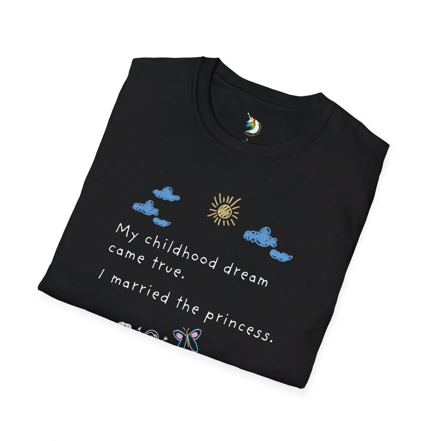 Childhood dream princess Unisex T-Shirt