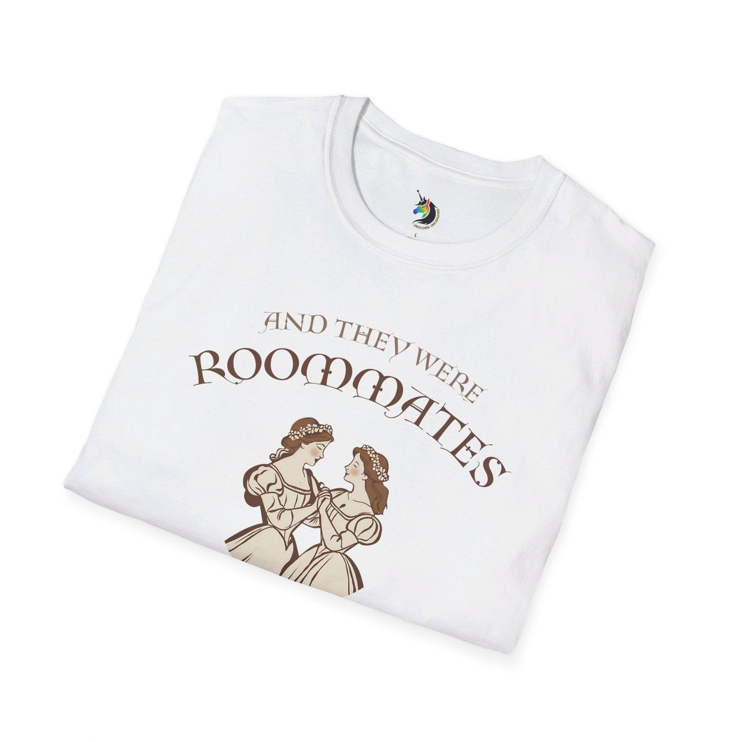 And they were roommates Renaissance Unisex T-Shirt