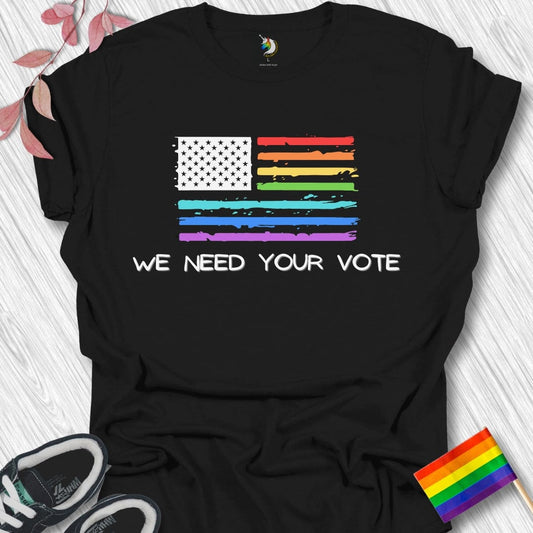 We need your vote Unisex T-Shirt