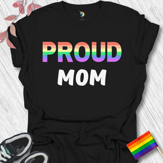 PROUD Mom Unisex T-Shirt