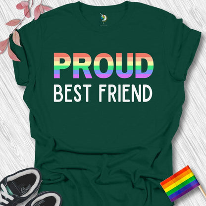 PROUD Best Friend Unisex T-Shirt