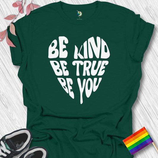 BKind BTrue BYou Heart Unisex T-Shirt