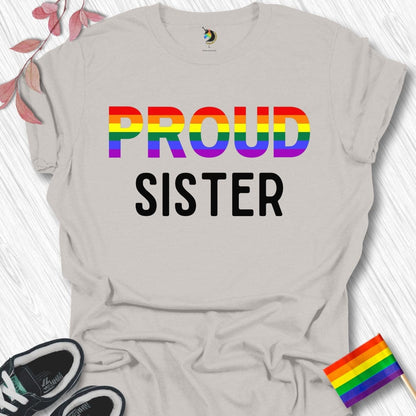 PROUD Sister Unisex T-Shirt