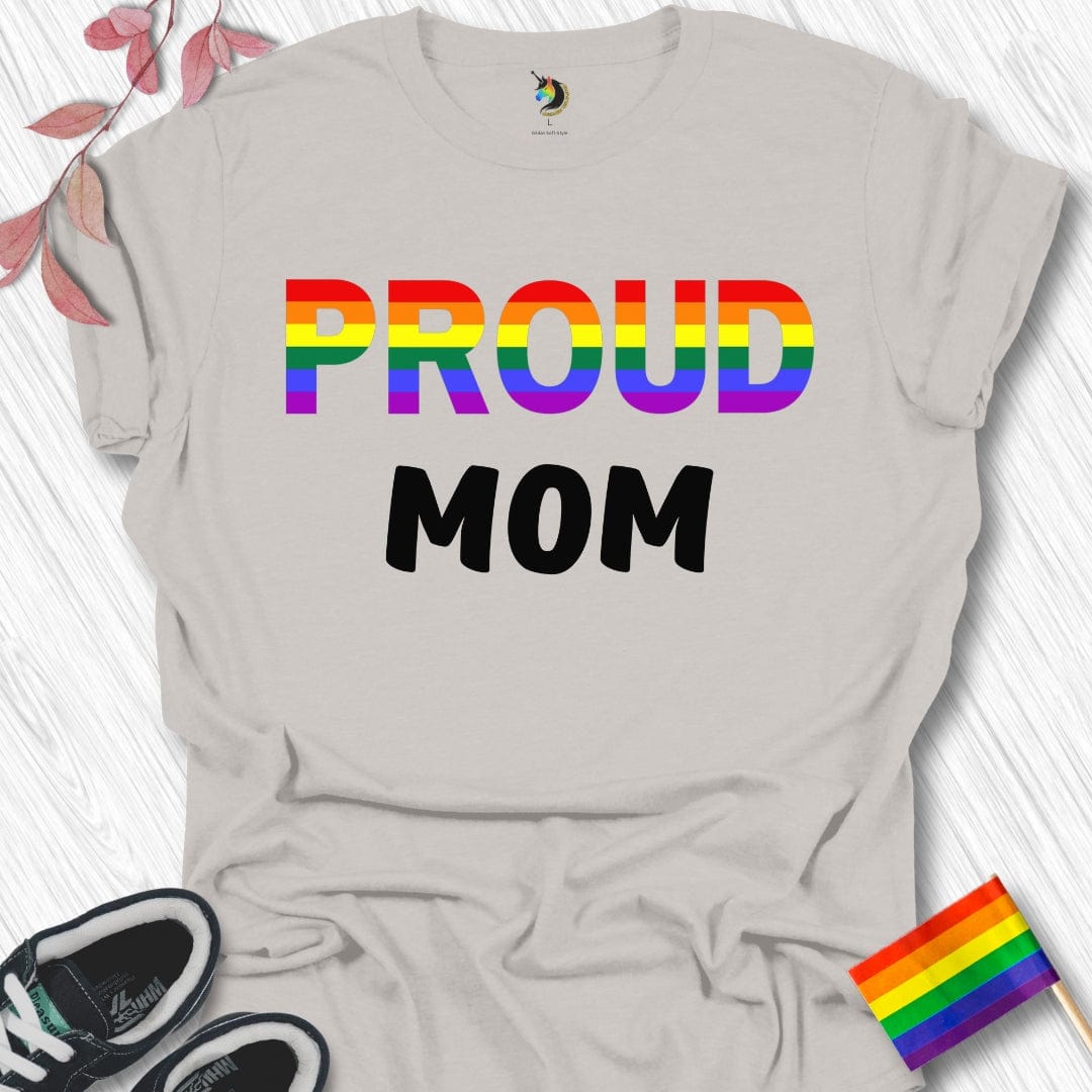 PROUD Mom Unisex T-Shirt