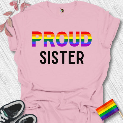 PROUD Sister Unisex T-Shirt