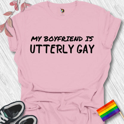 MY BOYFRIEND IS UTTERLY GAY Unisex T-Shirt