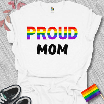 PROUD Mom Unisex T-Shirt