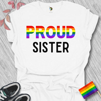 PROUD Sister Unisex T-Shirt